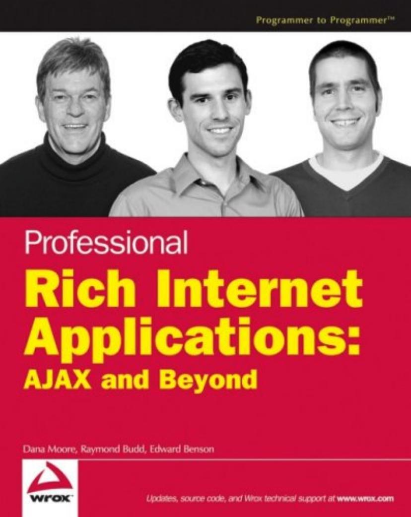 Wrox Press Professional Rich Internet Applications, AJAX and Beyond (2007) by Unknown