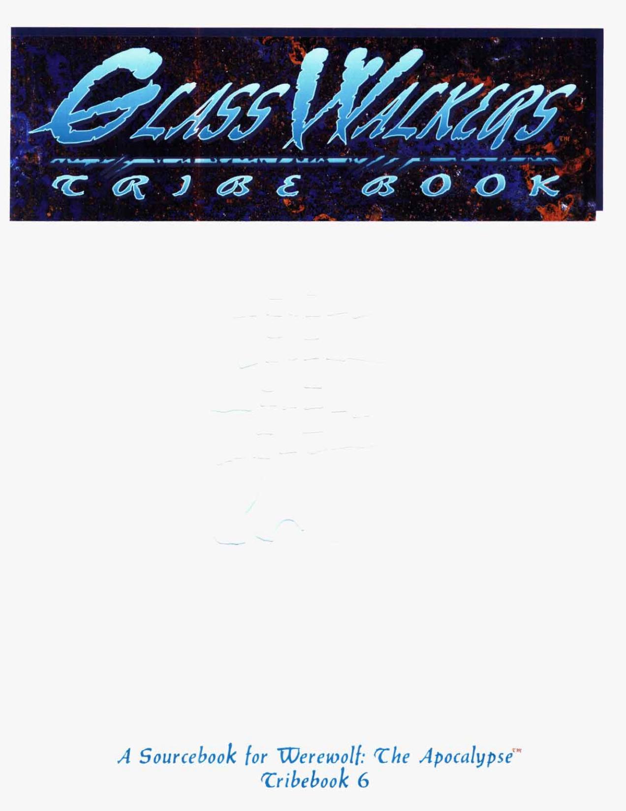 WtA Tribebook Glass Walkers 1st Edition by Unknown