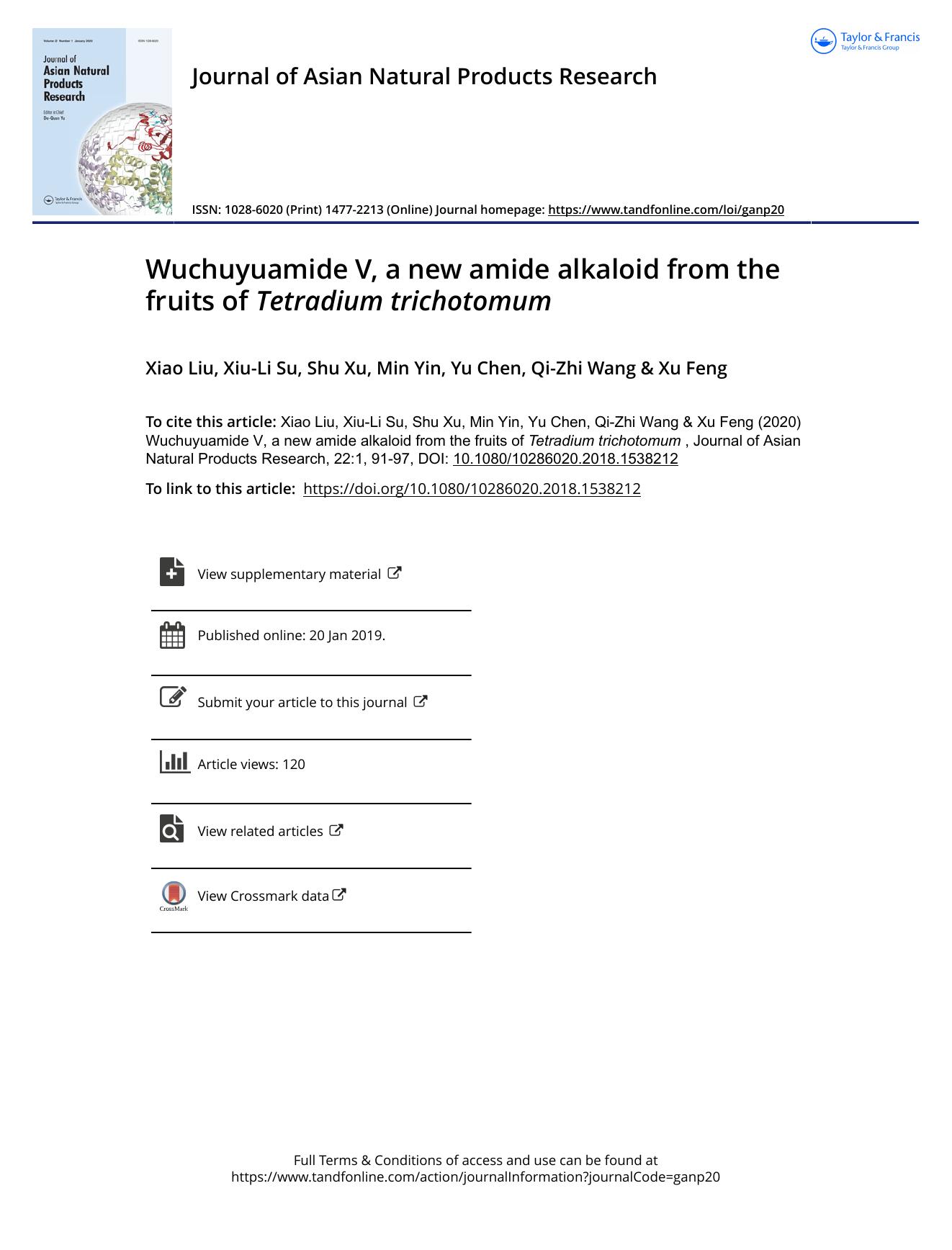 Wuchuyuamide V, a new amide alkaloid from the fruits of Tetradium trichotomum by Liu Xiao & Su Xiu-Li & Xu Shu & Yin Min & Chen Yu & Wang Qi-Zhi & Feng Xu