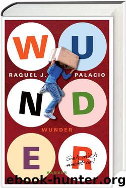 Wunder by R.J. Palacio