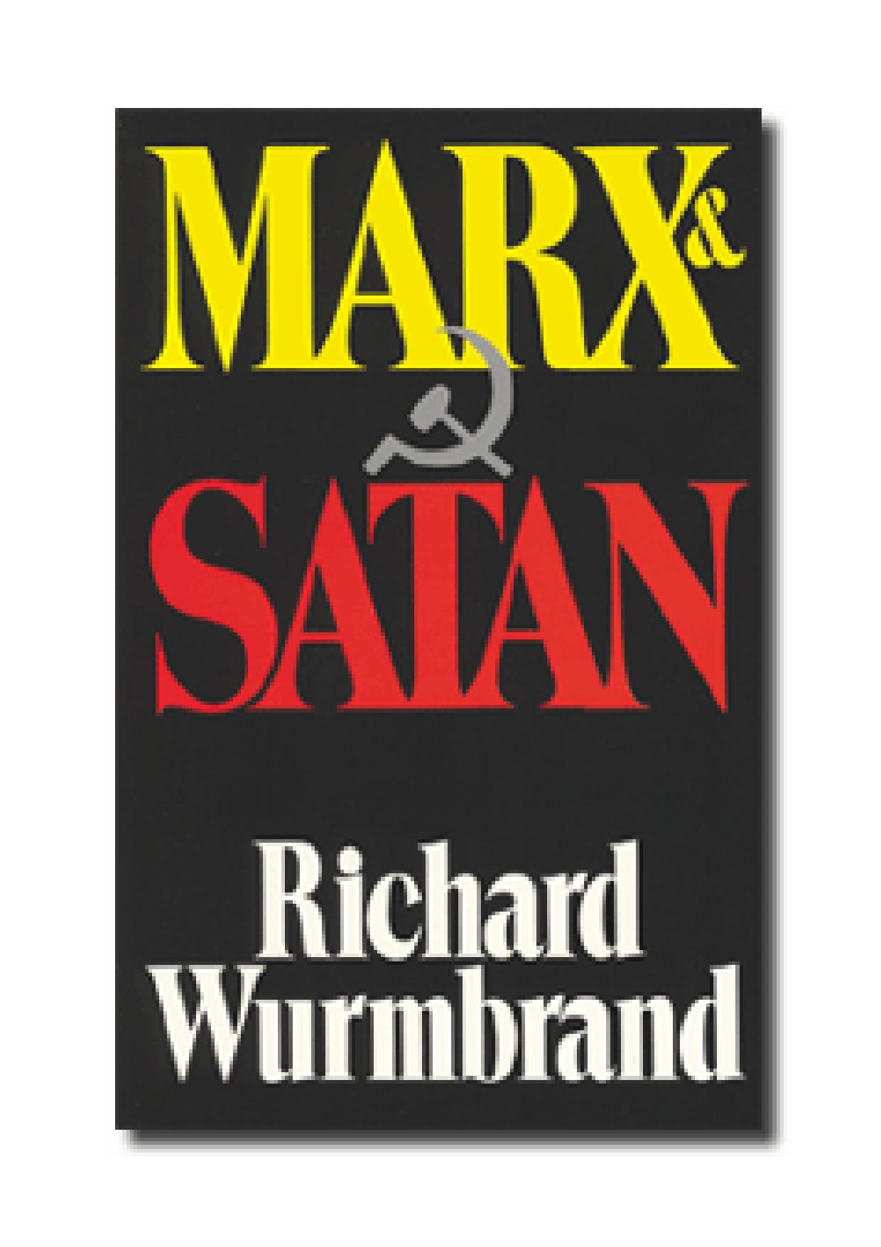 Wurmbrand, Richard - Marx and Satan by Verve