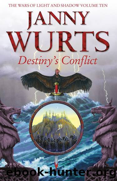 Wurts, Janny - Wars of Light and Shadow 10 - Destiny's Conflict by Wurts Janny