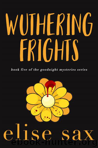 Wuthering Frights by Elise Sax