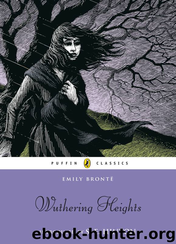 Wuthering Heights by Emily Brontë & S. E. Hinton