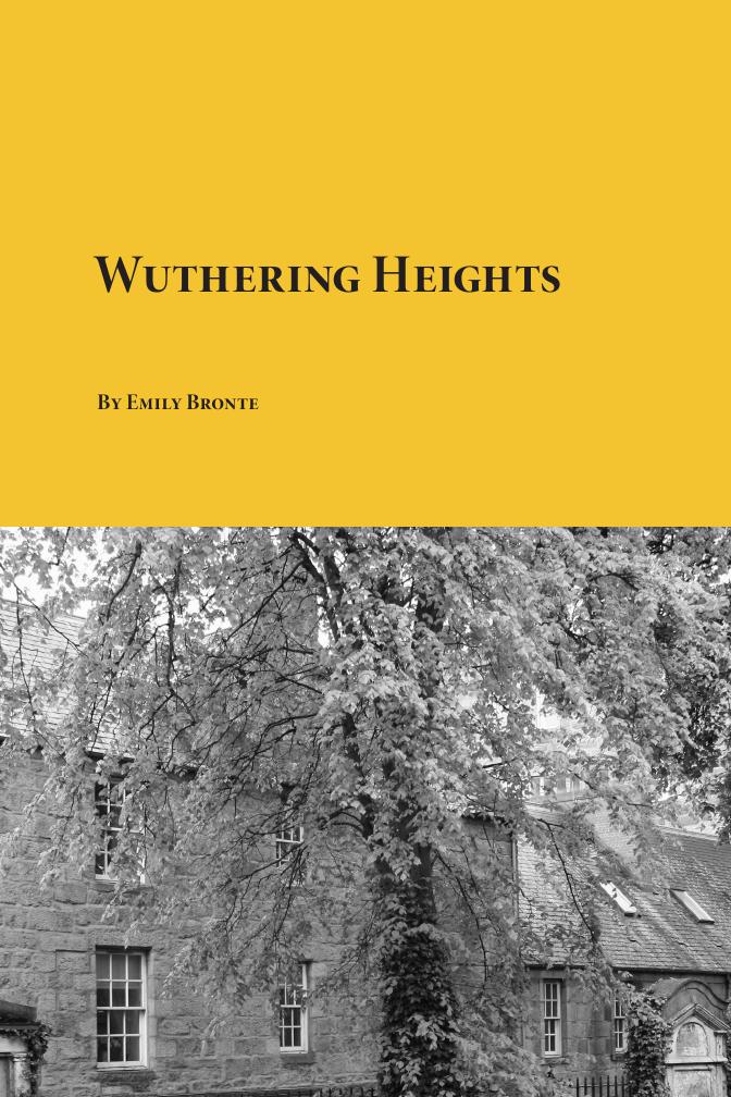 Wuthering Heights by Emily Bronte