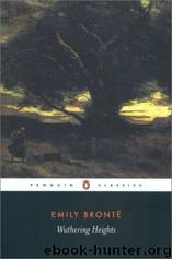 Wuthering Heights by Emily Jane Bronte