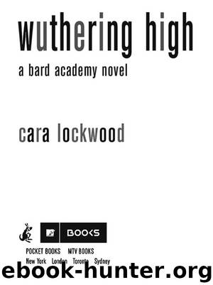 Wuthering High by Cara Lockwood