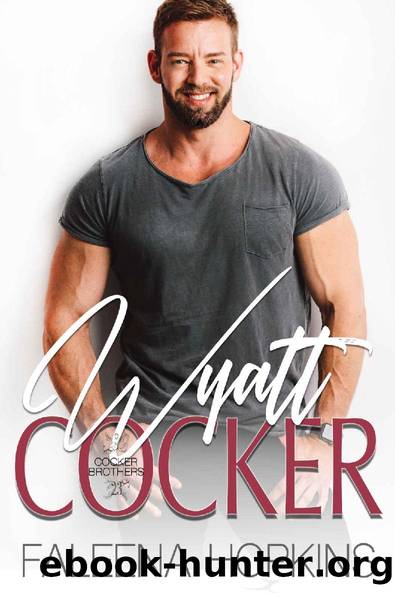 Wyatt Cocker (Cocker Brothers Book 23) by Faleena Hopkins