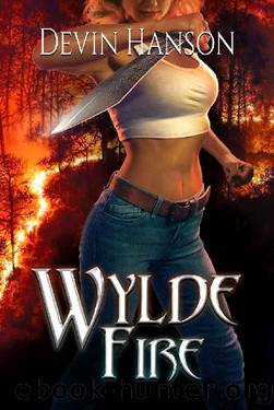 Wylde Fire (Halfblood Legacy Book 3) by Devin Hanson