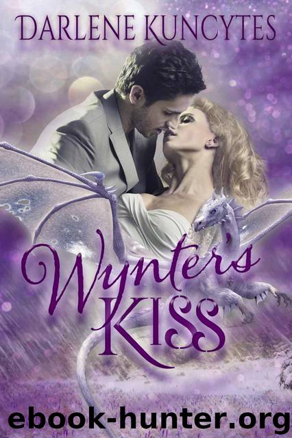 Wynter's Kiss ( A Paranormal Romance) by Kuncytes Darlene & Kuncytes Darlene