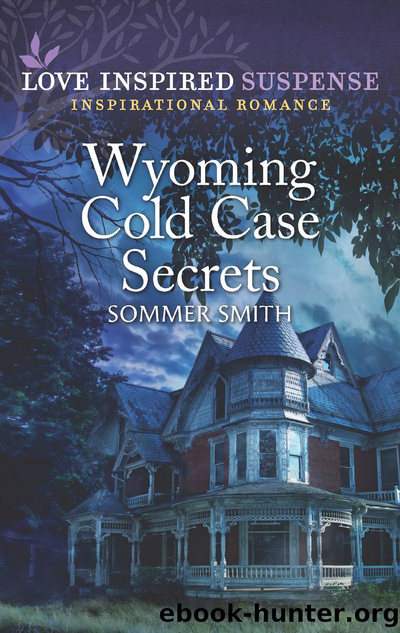 Wyoming Cold Case Secrets by Sommer Smith