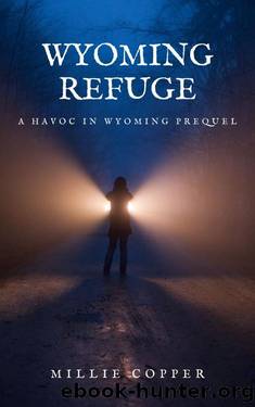 Wyoming Refuge by Millie Copper