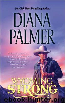 Wyoming Strong by Palmer Diana