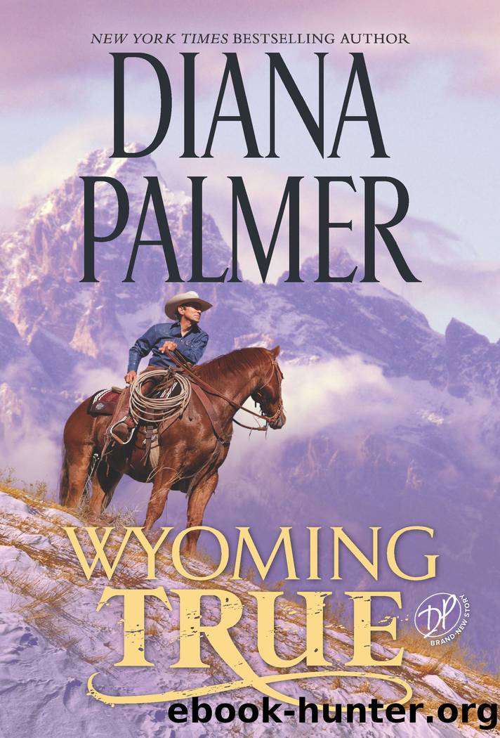 Wyoming True by Diana Palmer