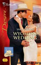 Wyoming Wedding by Sara Orwig