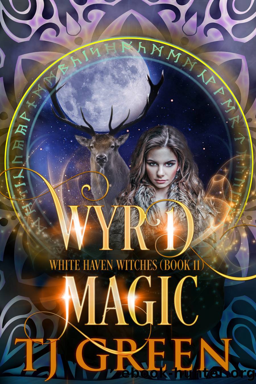 Wyrd Magic by TJ Green