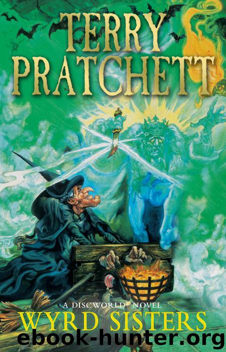 Wyrd Sisters: A Novel of Discworld by Terry Pratchett