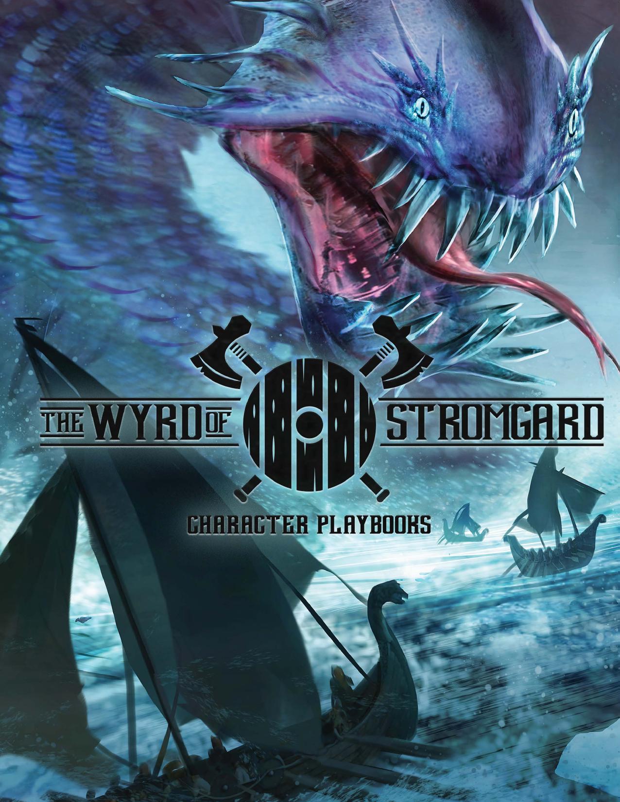 Wyrd of Stromgard Playbooks by Sam Gundaker
