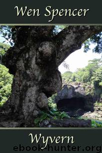 Wyvern by Wen Spencer