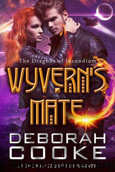 Wyvern's Mate (The Dragons of Incendium Book 1) by Deborah Cooke