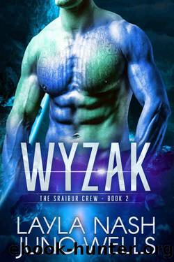 Wyzak by Layla Nash & Juno Wells