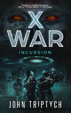 X WAR: Incursion by John Triptych