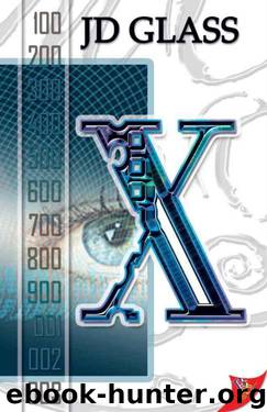 X by J. D. Glass
