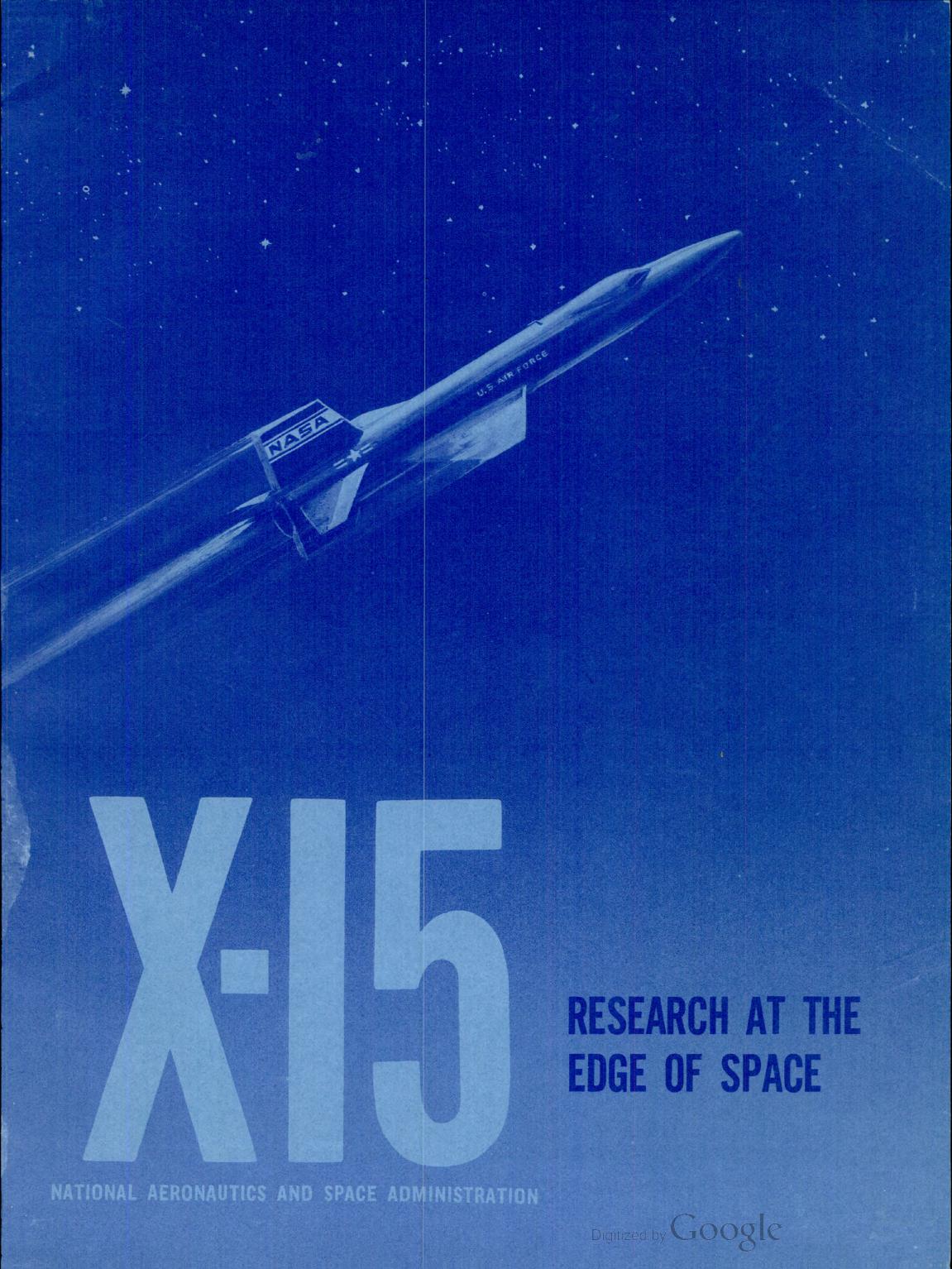 X-15 Research at the Edge of Space by NASA