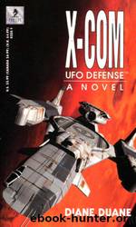 X-COM: UFO Defense by Diane Duane