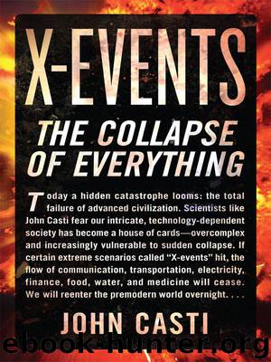 X-Events: The Collapse of Everything by John L. Casti