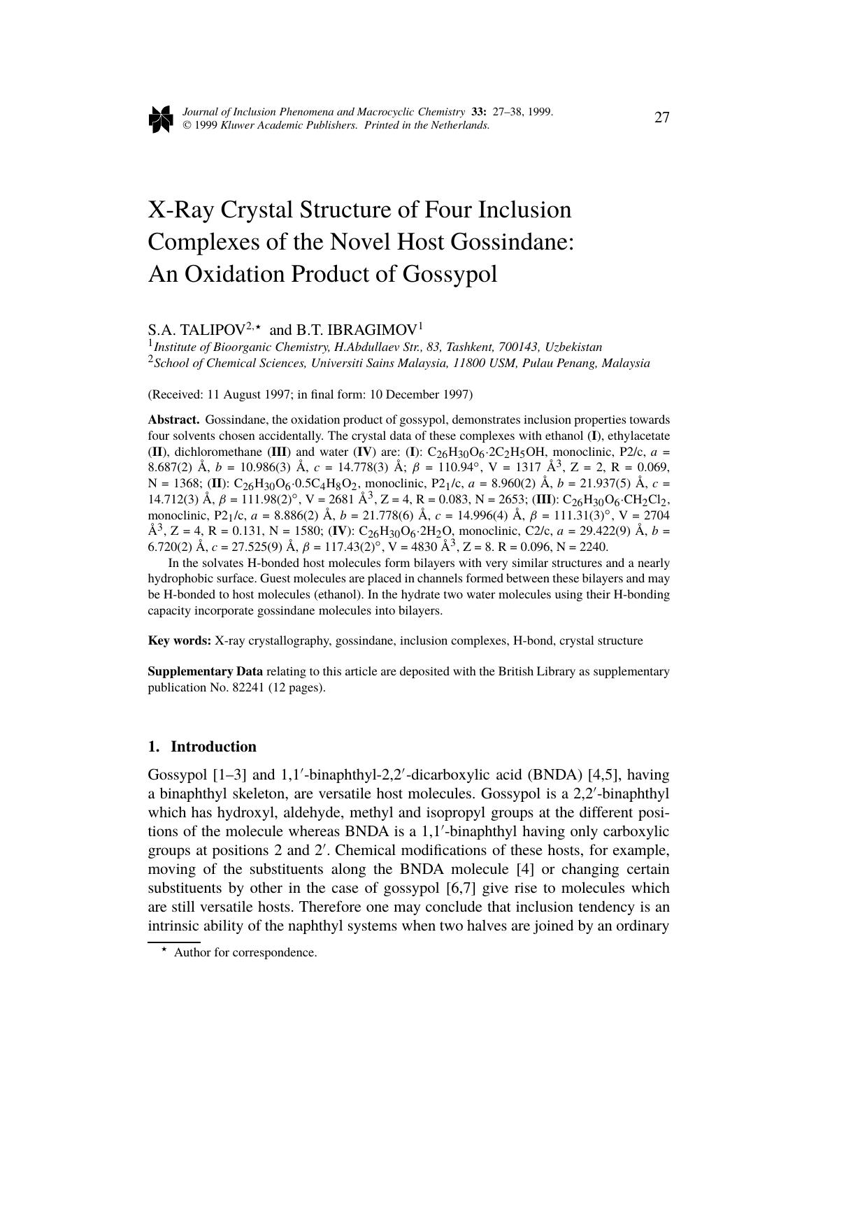 X-Ray Crystal Structure of Four Inclusion Complexes of the Novel Host Gossindane: An Oxidation Product of Gossypol by Unknown