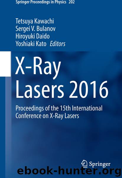 X-Ray Lasers 2016 by Tetsuya Kawachi Sergei V. Bulanov Hiroyuki Daido & Yoshiaki Kato