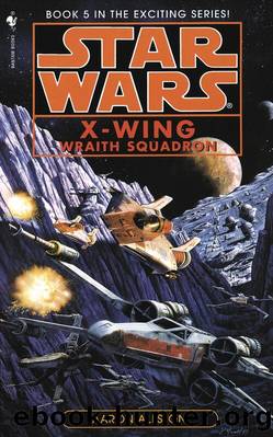 X-Wing Wraith Squadron by Aaron Allston