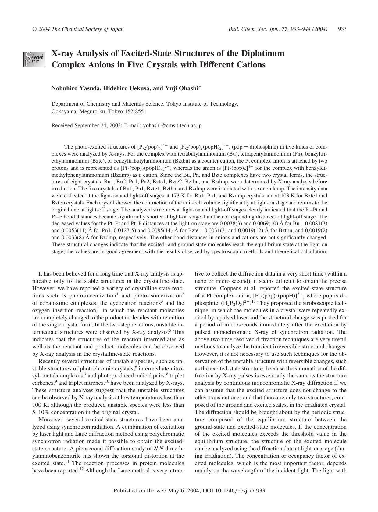 X-ray Analysis of Excited-State Structures of the Diplatinum Complex Anions in Five Crystals with Different Cations by Nobuhiro Yasuda Hidehiro Uekusa & Yuji Ohashi