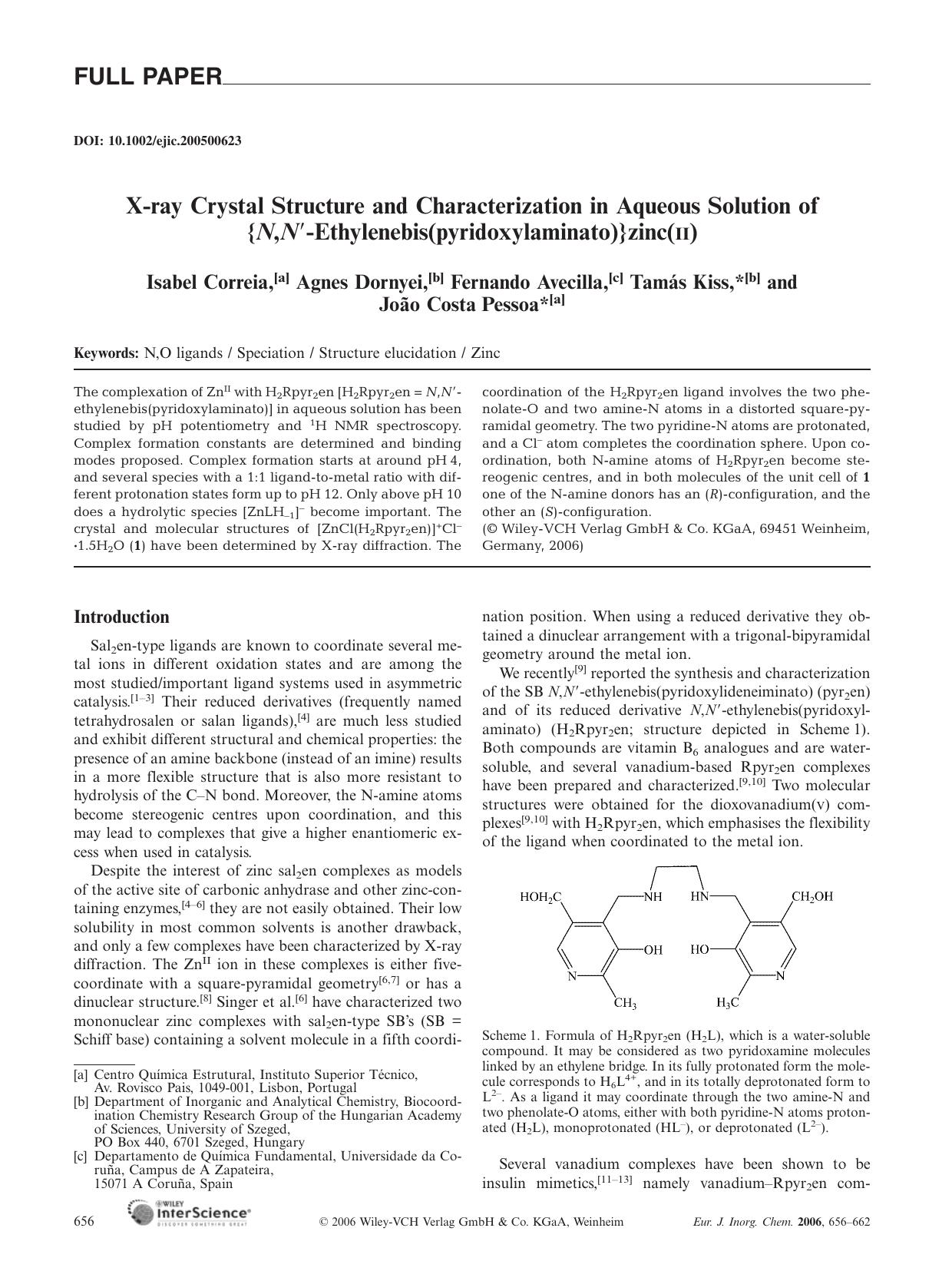 X-ray Crystal Structure and Characterization in Aqueous Solution of{N,N[prime]-Ethylenebis(pyridoxylaminato)}zinc(II) by Unknown