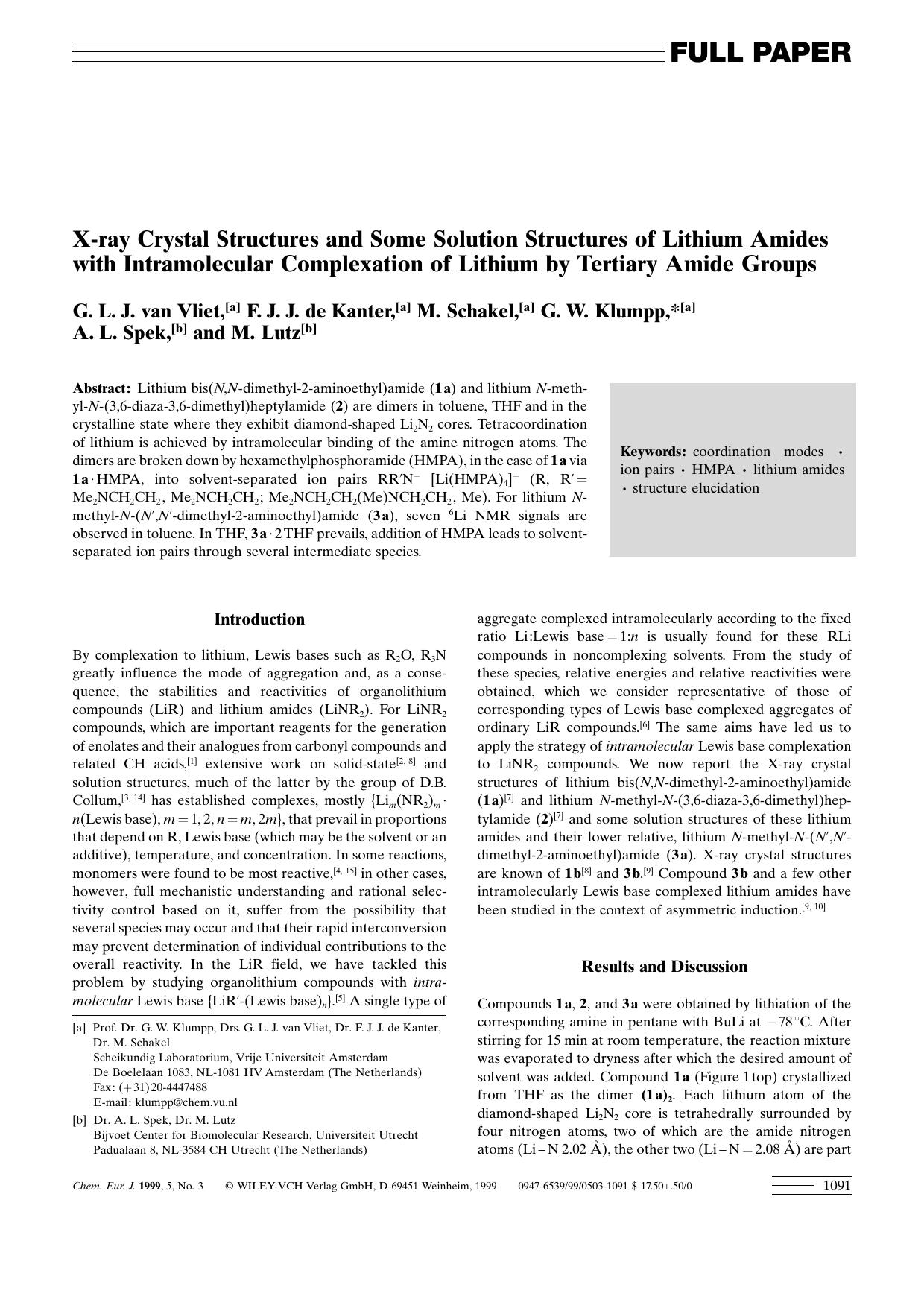 X-ray Crystal Structures and Some Solution Structures of Lithium Amides with Intramolecular Complexation of Lithium by Tertiary Amide Groups by Unknown