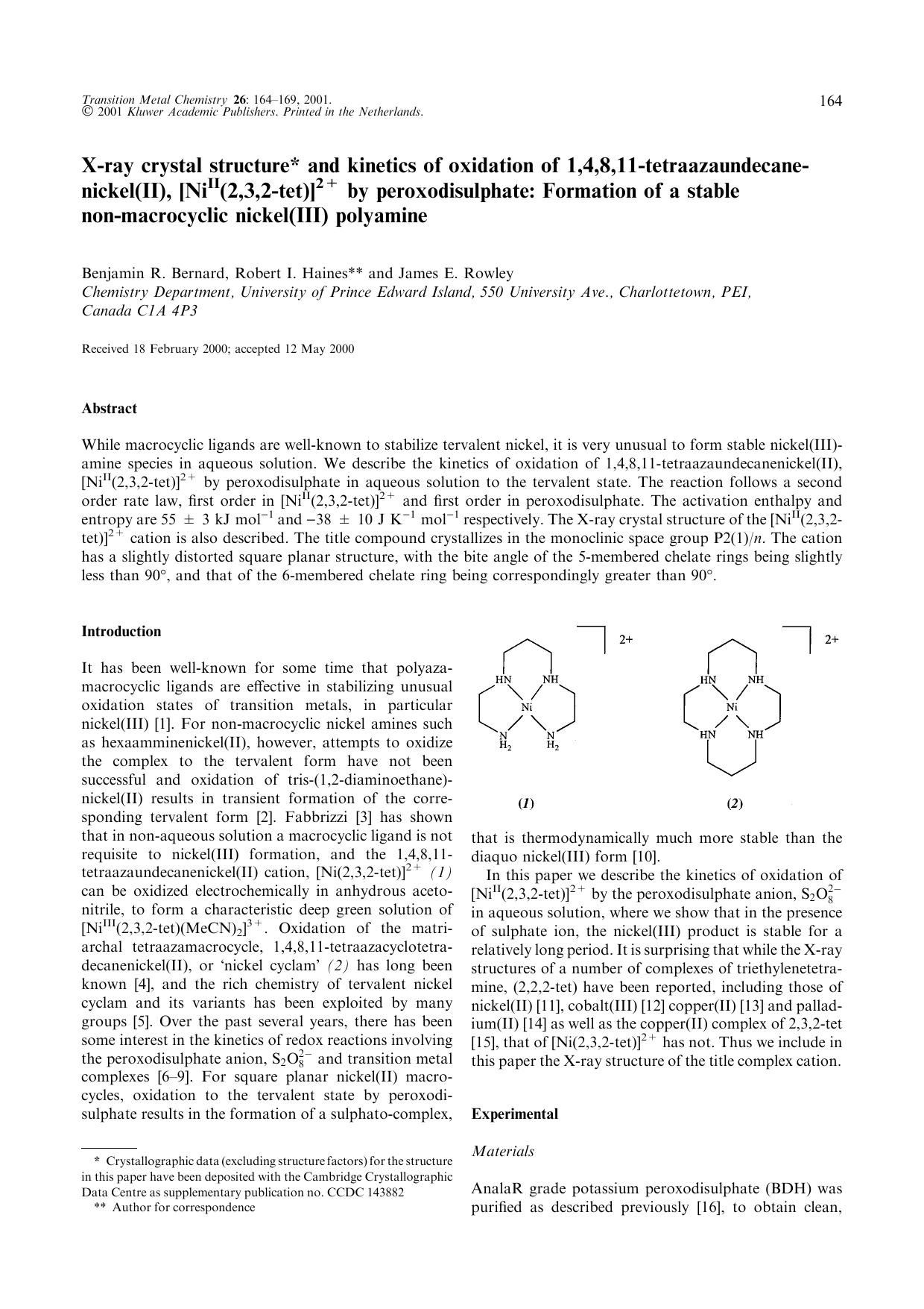 X-ray crystal structure* and kinetics of oxidation of 1,4,8,11-tetraazaundecanenickel(II), [NiII(2,3,2-tet)]2+ by peroxodisulphate: Formation of a stable non-macrocyclic nickel(III) polyamine by Unknown