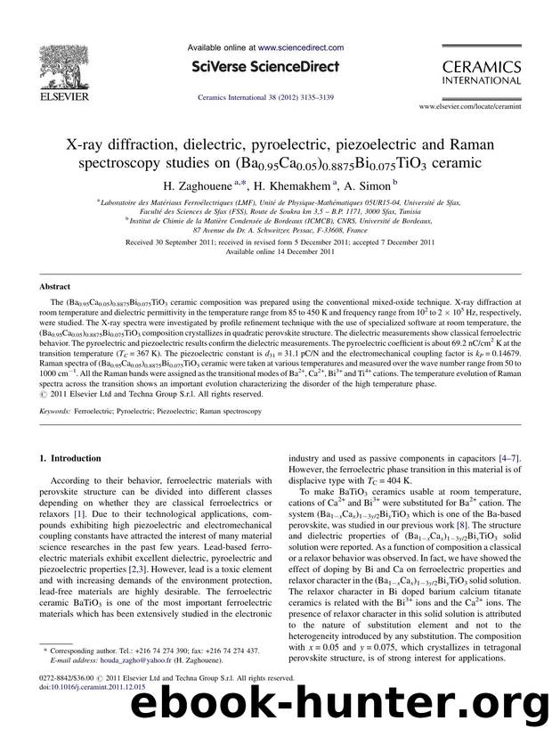 X-ray diffraction, dielectric, pyroelectric, piezoelectric and Raman spectroscopy studies on (Ba0.95Ca0.05)0.8875Bi0.075TiO3 ceramic by H. Zaghouene