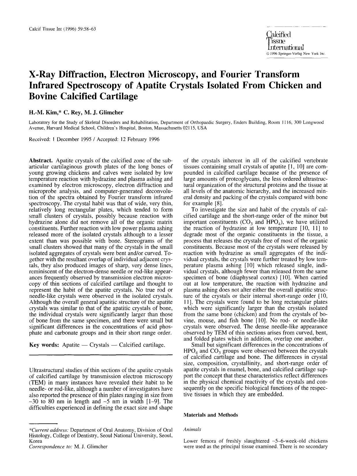 X-ray diffraction, electron microscopy, and Fourier transform infrared spectroscopy of apatite crystals isolated from chicken and bovine calcified cartilage by Unknown