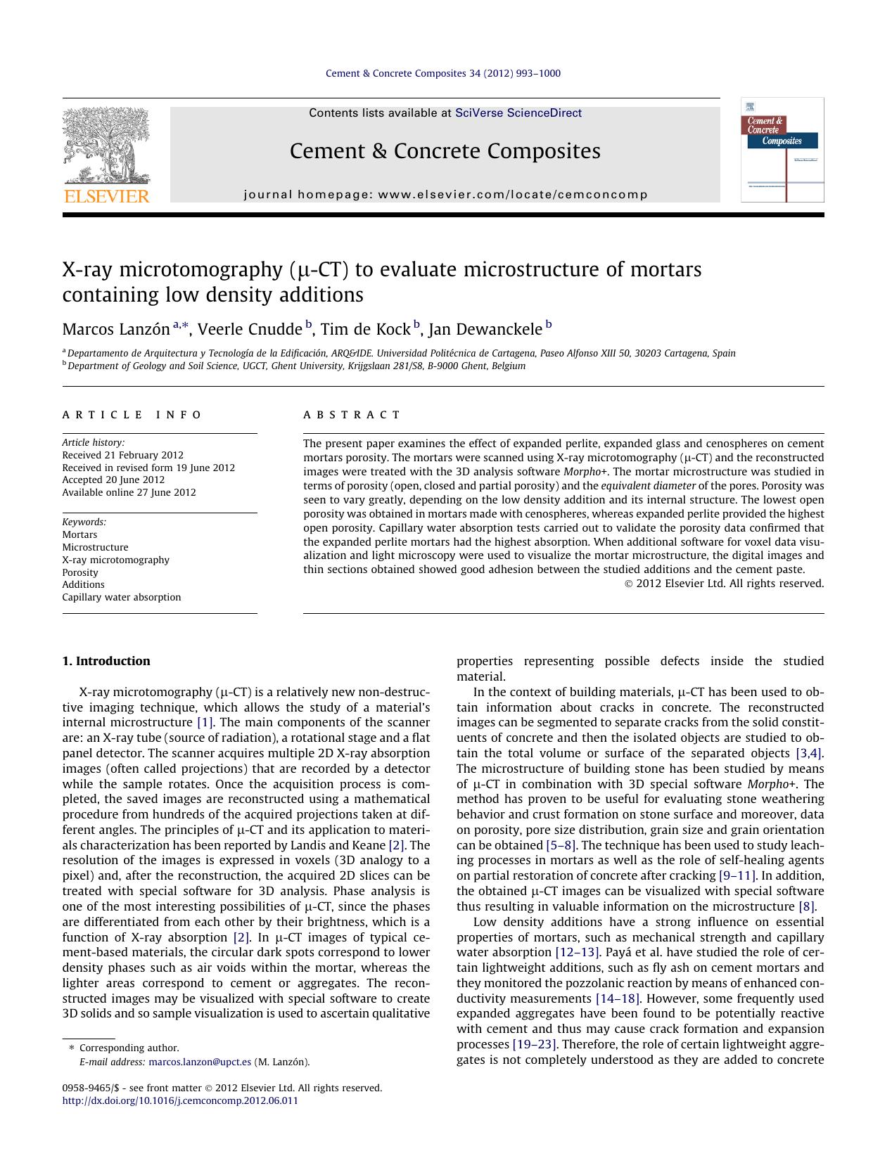 X-ray microtomography (ÃÂ¼-CT) to evaluate microstructure of mortars containing low density additions by Marcos LanzÃ³n & Veerle Cnudde & Tim de Kock & Jan Dewanckele