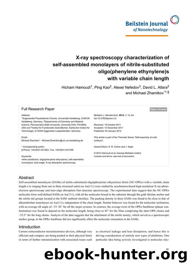 X-ray spectroscopy characterization of self-assembled monolayers of nitrile-substituted oligo(phenylene ethynylene)s with variable chain length by Hicham Hamoudi Ping Kao Alexei Nefedov David L Allara Michael Zharnikov