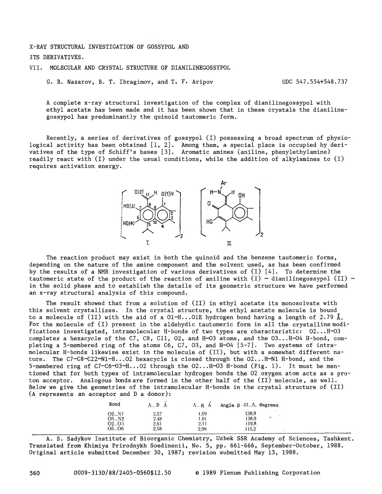 X-ray structural investigation of gossypol and its derivatives. VII. Molecular and crystal structure of dianilinegossypol by Unknown