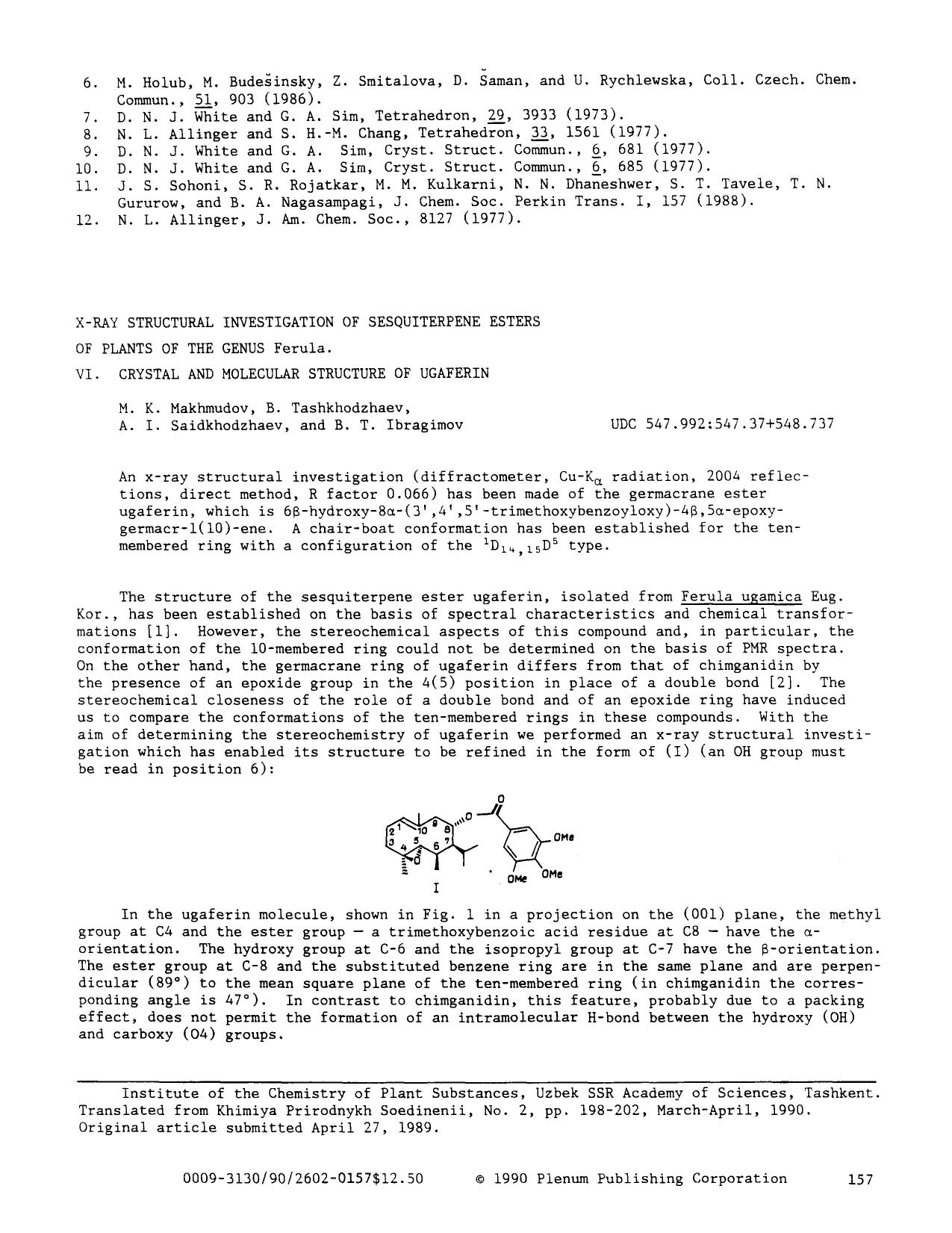 X-ray structural investigation of sesquiterpene esters of plants of the genus Ferula. VI. Crystal and molecular structure of ugaferin by Unknown