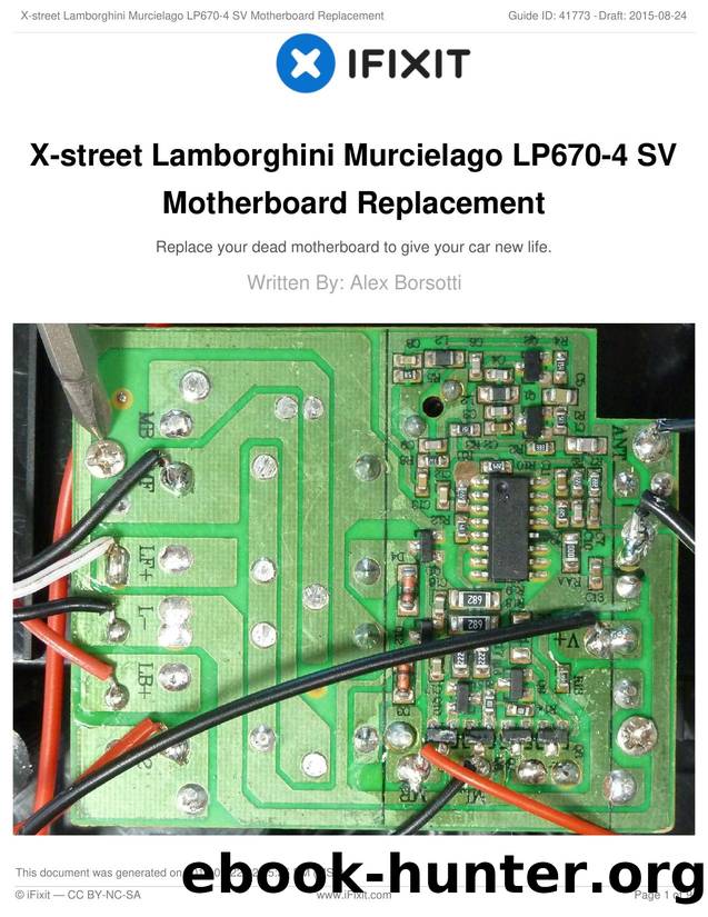 X-street Lamborghini Murcielago LP670-4 SV Motherboard Replacement by Unknown