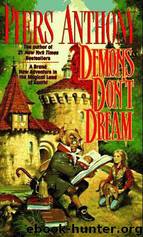 X16 Demons Don't Dream by Piers Anthony