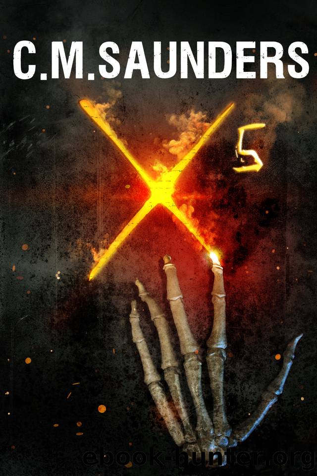 X5 by C.M. Saunders