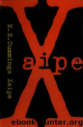 XAIPE by E. E. Cummings