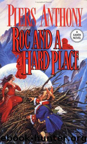 XANTH 19 Roc and a Hard Place by Piers Anthony