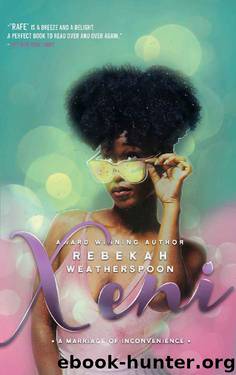 XENI: A Marriage of Inconvenience (Loose Ends Book 2) by Rebekah Weatherspoon