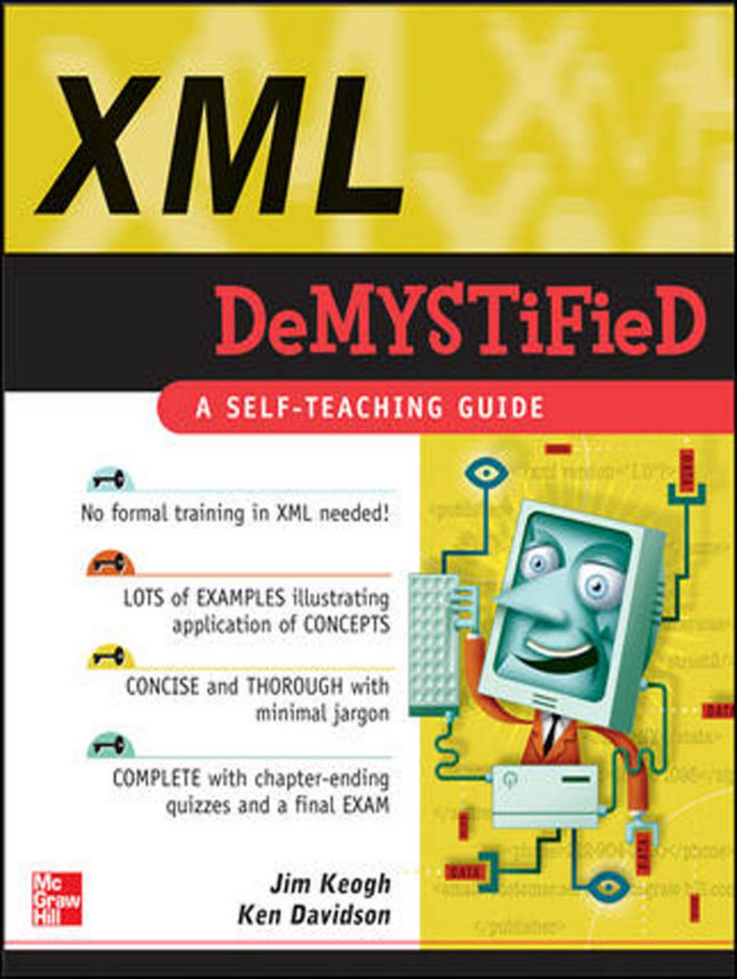 XML Demystified by Jim Keogh
